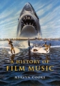 A History of Film Music  Paperback