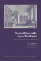 Musical Form in the Age of Beethoven Selected Writings on Theory and Method Paperback