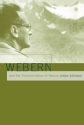 Webern and the Transformation of Nature  Paperback