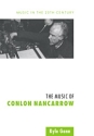 The Music of Conlon Nancarrow  Paperback