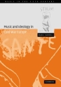 Music and Ideology in Cold War Europe  Paperback