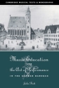 Music Education and the Art of Performance in the German Baroque  Paperback