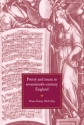 Poetry and Music in Seventeenth-Century England  Paperback