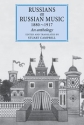 Russians on Russian Music, 18801917 An Anthology Paperback