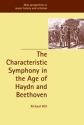The Characteristic Symphony in the Age of Haydn and Beethoven  Paperback
