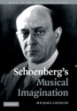 Schoenberg's Musical Imagination  Paperback