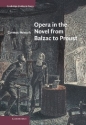 Opera in the Novel from Balzac to Proust  Hardback