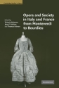Opera and Society in Italy and France from Monteverdi to Bourdieu  Paperback