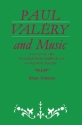 Paul Valry and Music A Study of the Techniques of Composition in Valry's Poetry Paperback