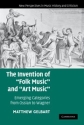 The Invention of 'Folk Music' and 'Art Music' Emerging Categories from Ossian to Wagner Paperback
