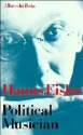 Hanns Eisler Political Musician  Hardback