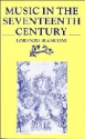 Music in the Seventeenth Century  Paperback