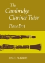 The Cambridge Clarinet Tutor  Paperback