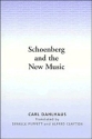 Schoenberg and the New Music Essays by Carl Dahlhaus Paperback