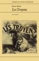 Hector Berlioz: Les Troyens  Paperback