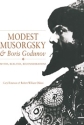 Modest Musorgsky and Boris Godunov Myths, Realities, Reconsiderations Hardback