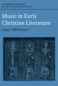 Music in Early Christian Literature  Paperback
