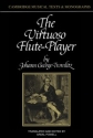 The Virtuoso Flute-Player  Paperback