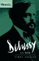 Debussy: La Mer  Paperback