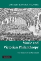 Music and Victorian Philanthropy The Tonic Sol-Fa Movement Hardback