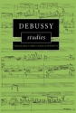 Debussy Studies  Hardback