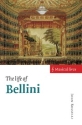 The Life of Bellini  Paperback