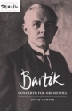 Bartk: Concerto for Orchestra  Hardback