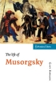 The Life of Musorgsky  Paperback