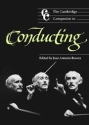 The Cambridge Companion to Conducting  Paperback