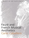 Faur and French Musical Aesthetics  Paperback