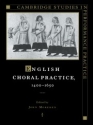 English Choral Practice, 14001650  Paperback