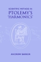 Scientific Method in Ptolemy's  Harmonics  Hardback