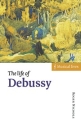 The Life of Debussy  Paperback