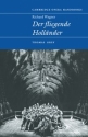 Richard Wagner: Der Fliegende Hollnder  Paperback