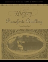 A History of Pianoforte Pedalling  Paperback