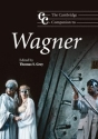 The Cambridge Companion to Wagner  Paperback