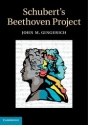 Schubert's Beethoven Project  Hardback