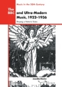 The BBC and Ultra-Modern Music, 19221936 Shaping a Nation's Tastes Hardback
