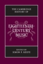 The Cambridge History of Eighteenth-Century Music  Hardback