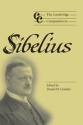 The Cambridge Companion to Sibelius  Hardback