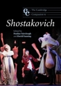 The Cambridge Companion to Shostakovich  Hardback