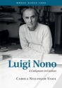 Luigi Nono A Composer in Context Hardback