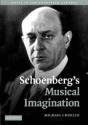 Schoenberg's Musical Imagination  Hardback