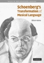 Schoenberg's Transformation of Musical Language  Hardback