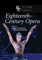 The Cambridge Companion to Eighteenth-Century Opera  Hardback