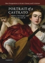 Portrait of a Castrato Politics, Patronage, and Music in the Life of Atto Melani Hardback