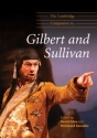 The Cambridge Companion to Gilbert and Sullivan  Hardback
