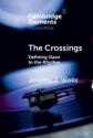The Crossings Defining <i>Slave to the Rhythm</i> Paperback