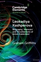 Leokadiya Kashperova Biography, 'Memoirs' and 'Recollections of Anton Rubinstein' Paperback