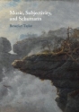 Music, Subjectivity, and Schumann  Paperback